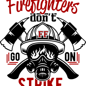Firefighters Don'g Go On Strike