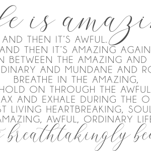 Life Is Amazing